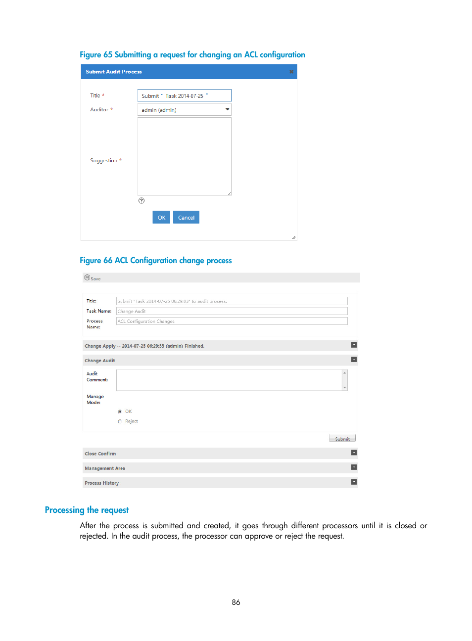Processing the request | H3C Technologies H3C Intelligent Management Center User Manual | Page 94 / 105