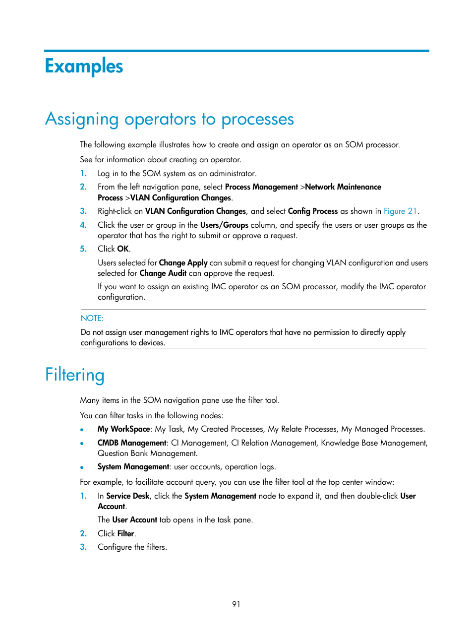 Examples, Assigning operators to processes, Filtering | H3C Technologies H3C Intelligent Management Center User Manual | Page 99 / 105