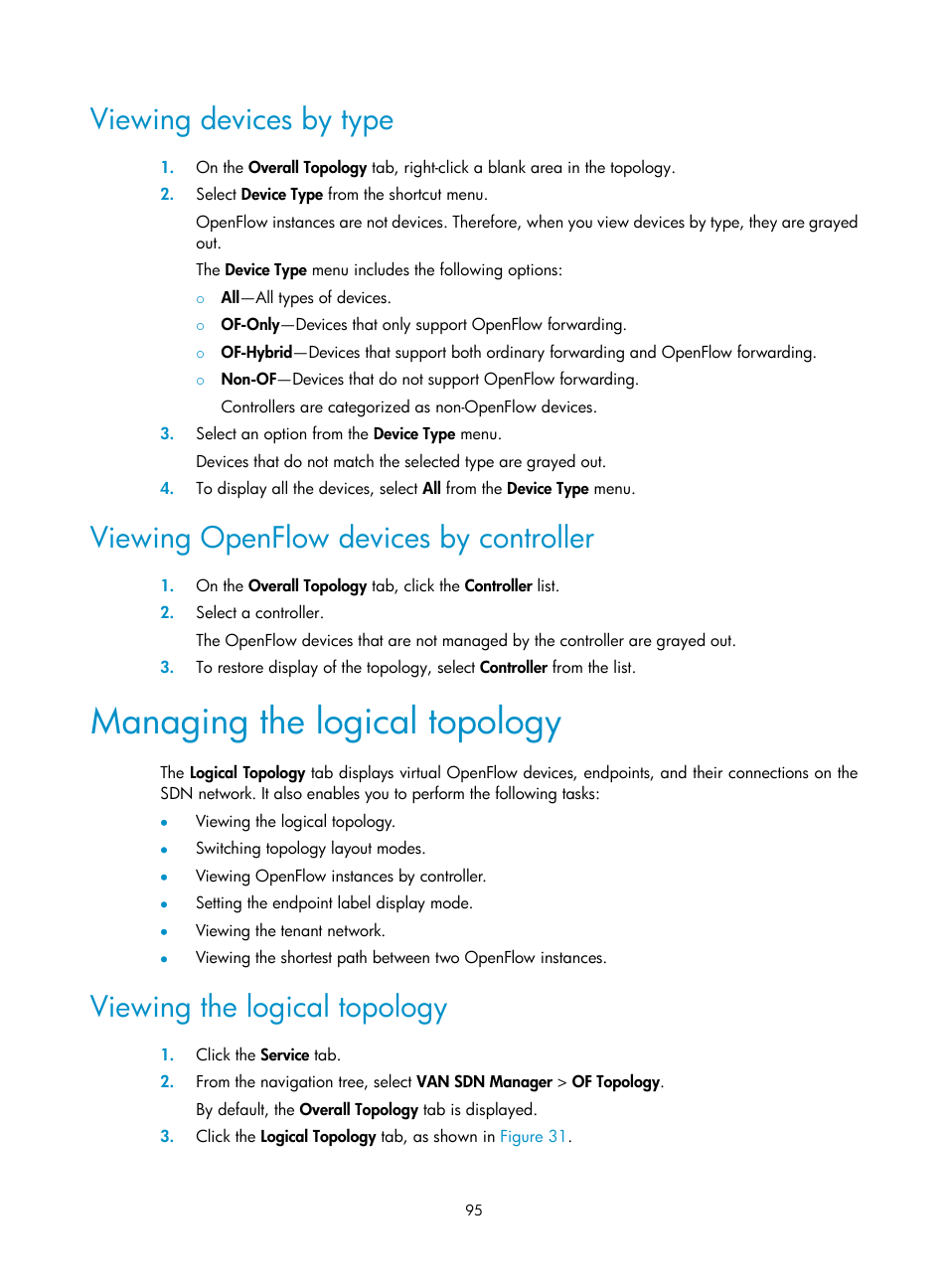 Viewing devices by type, Viewing openflow devices by controller, Managing the logical topology | Viewing the logical topology, Viewing openflow, Devices by controller | H3C Technologies H3C Intelligent Management Center User Manual | Page 105 / 137