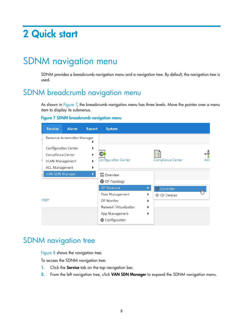 2 quick start, Sdnm navigation menu, Sdnm breadcrumb navigation menu | Sdnm navigation tree | H3C Technologies H3C Intelligent Management Center User Manual | Page 18 / 137