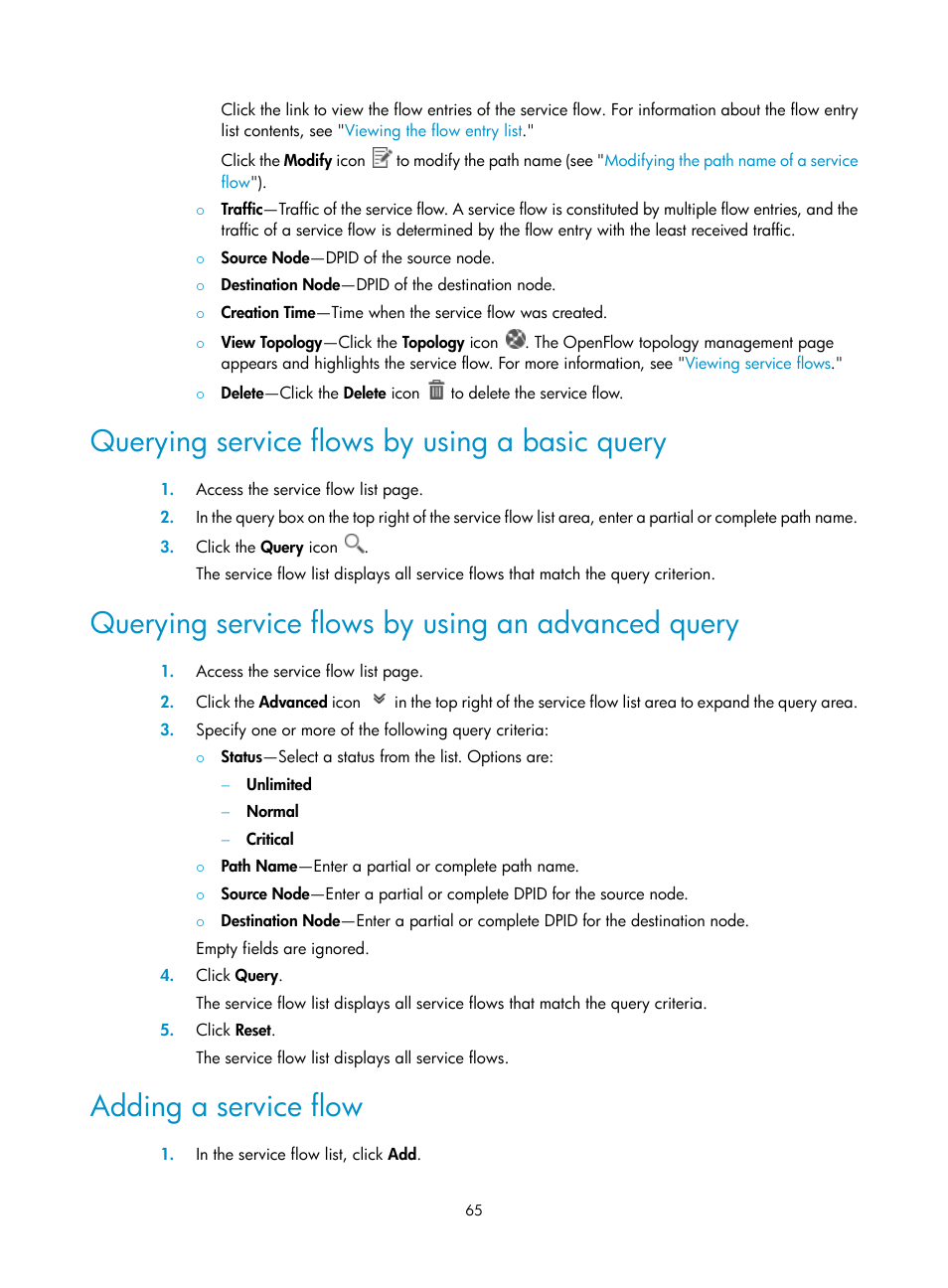 Querying service flows by using a basic query, Querying service flows by using an advanced query, Adding a service flow | H3C Technologies H3C Intelligent Management Center User Manual | Page 75 / 137