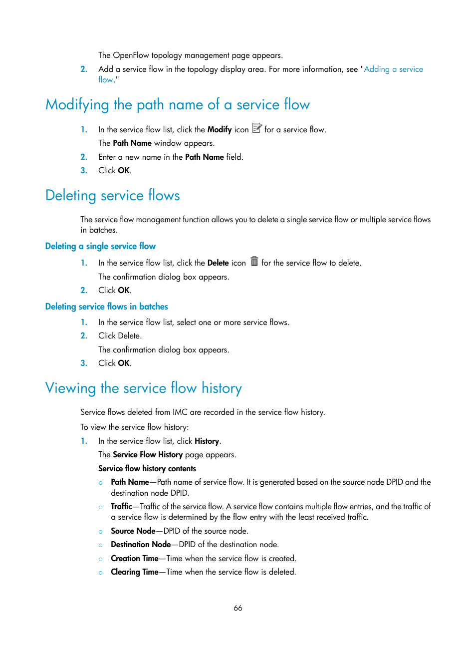 Modifying the path name of a service flow, Deleting service flows, Deleting a single service flow | Deleting service flows in batches, Viewing the service flow history, Name (see, Modifying the path name of a service, Flow | H3C Technologies H3C Intelligent Management Center User Manual | Page 76 / 137