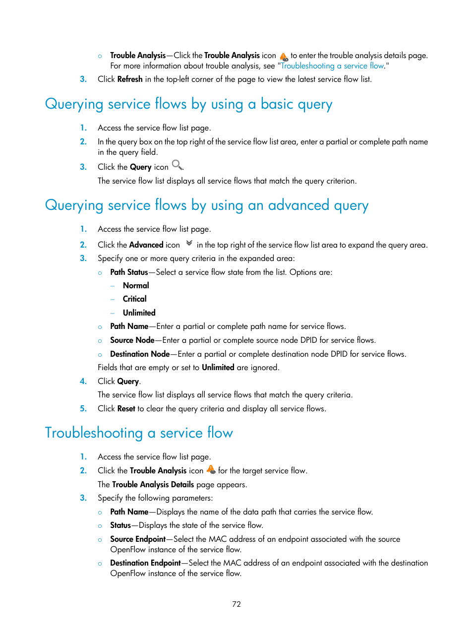 Querying service flows by using a basic query, Querying service flows by using an advanced query, Troubleshooting a service flow | H3C Technologies H3C Intelligent Management Center User Manual | Page 82 / 137