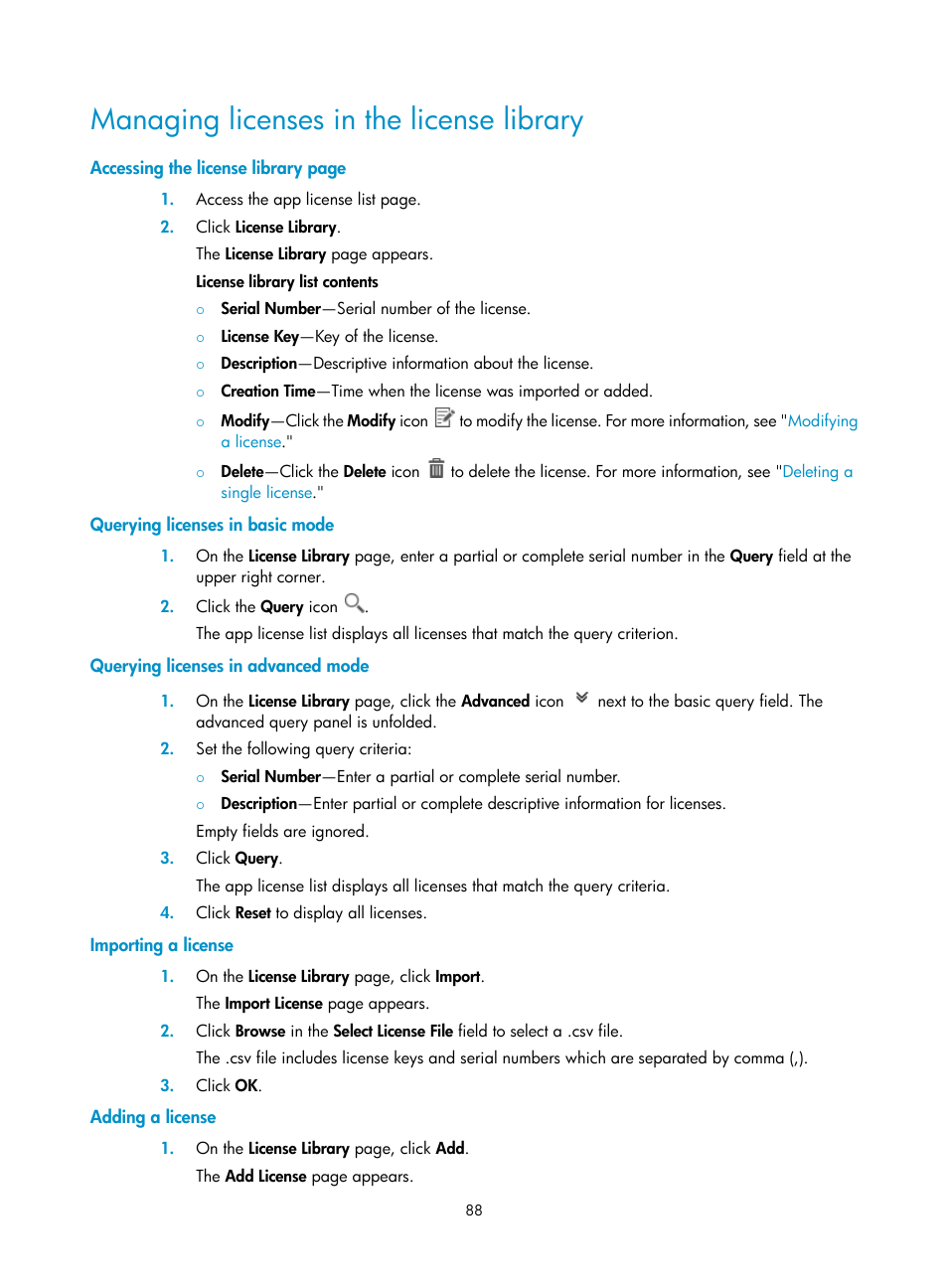 Managing licenses in the license library, Querying licenses in basic mode, Querying licenses in advanced mode | Importing a license, Adding a license | H3C Technologies H3C Intelligent Management Center User Manual | Page 98 / 137