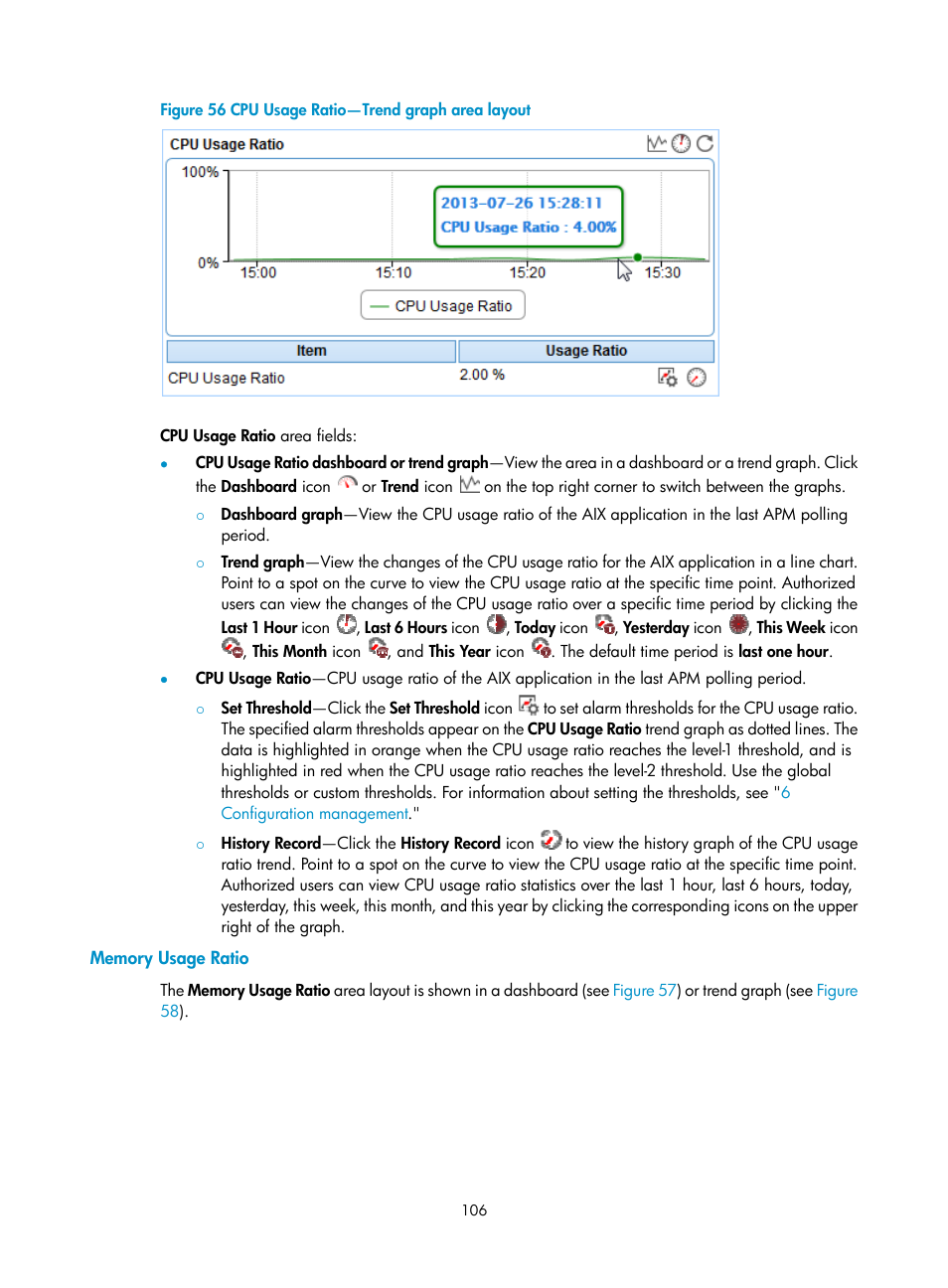 Memory usage ratio, H (see, Figure 56 | H3C Technologies H3C Intelligent Management Center User Manual | Page 120 / 740