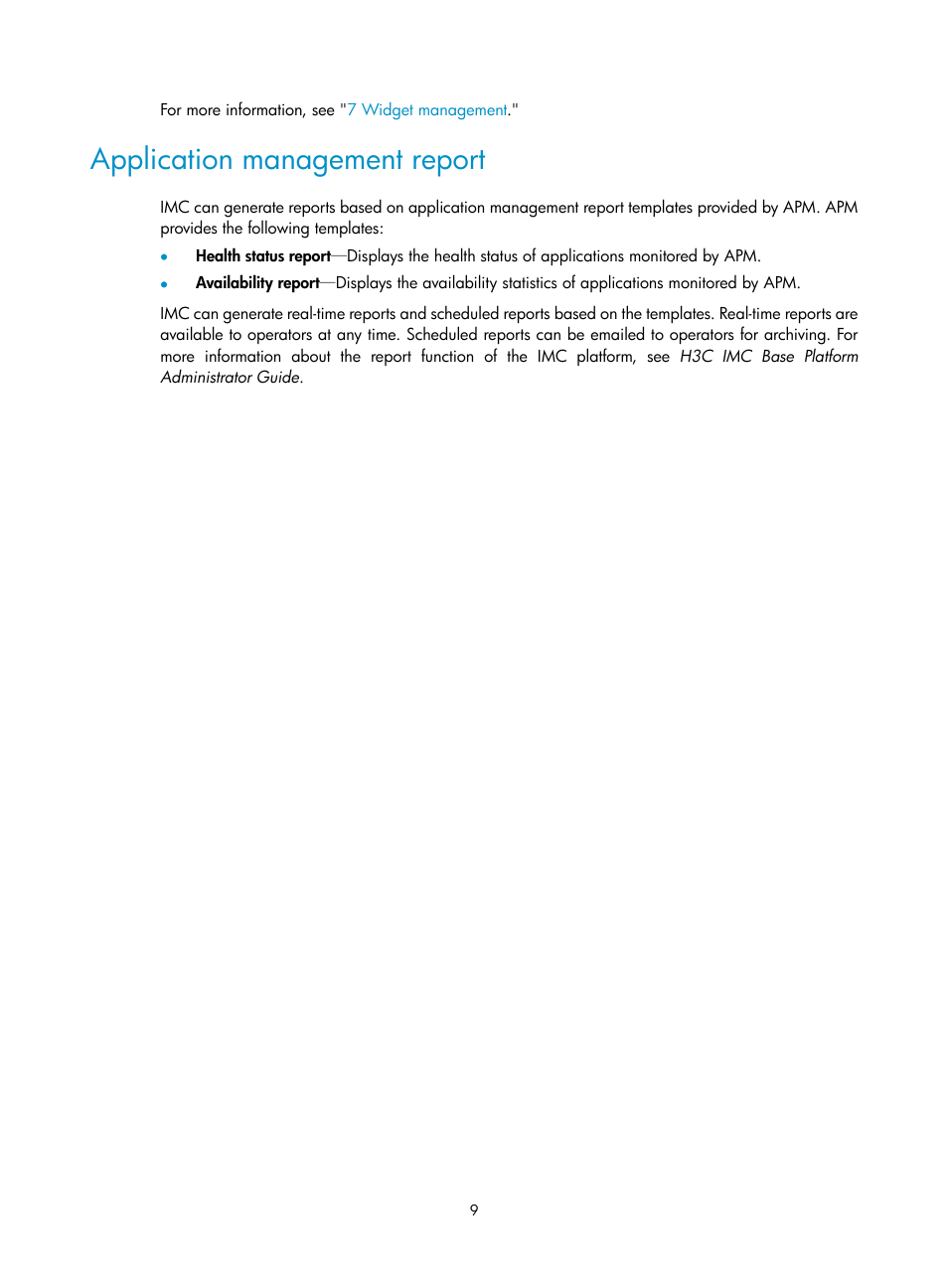 Application management report | H3C Technologies H3C Intelligent Management Center User Manual | Page 23 / 740