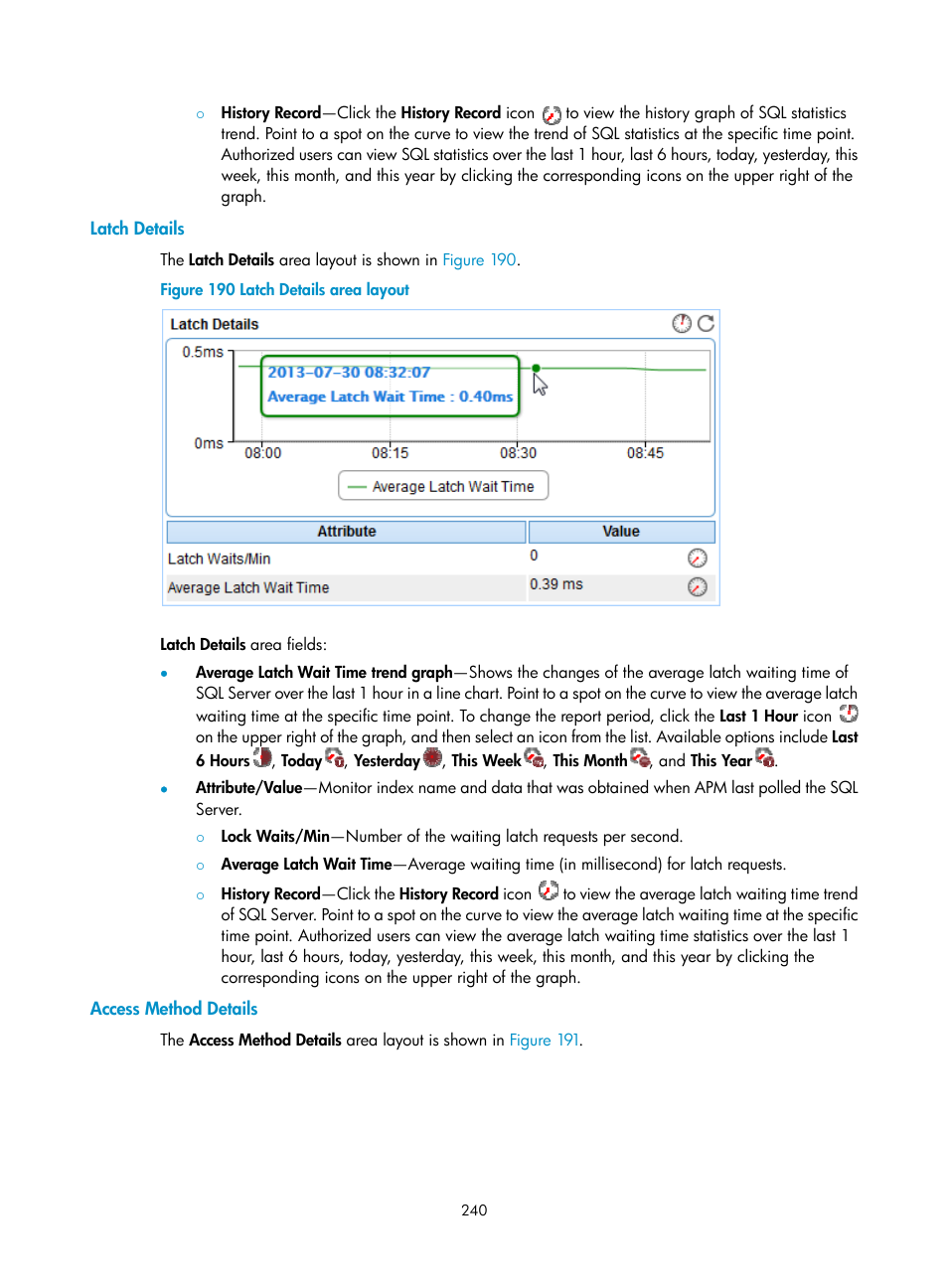 Latch details, Access method details | H3C Technologies H3C Intelligent Management Center User Manual | Page 254 / 740