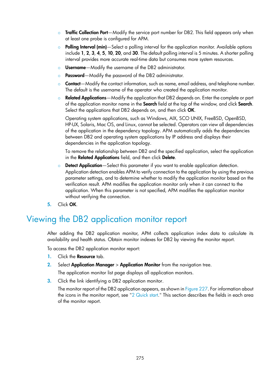 Viewing the db2 application monitor report | H3C Technologies H3C Intelligent Management Center User Manual | Page 289 / 740