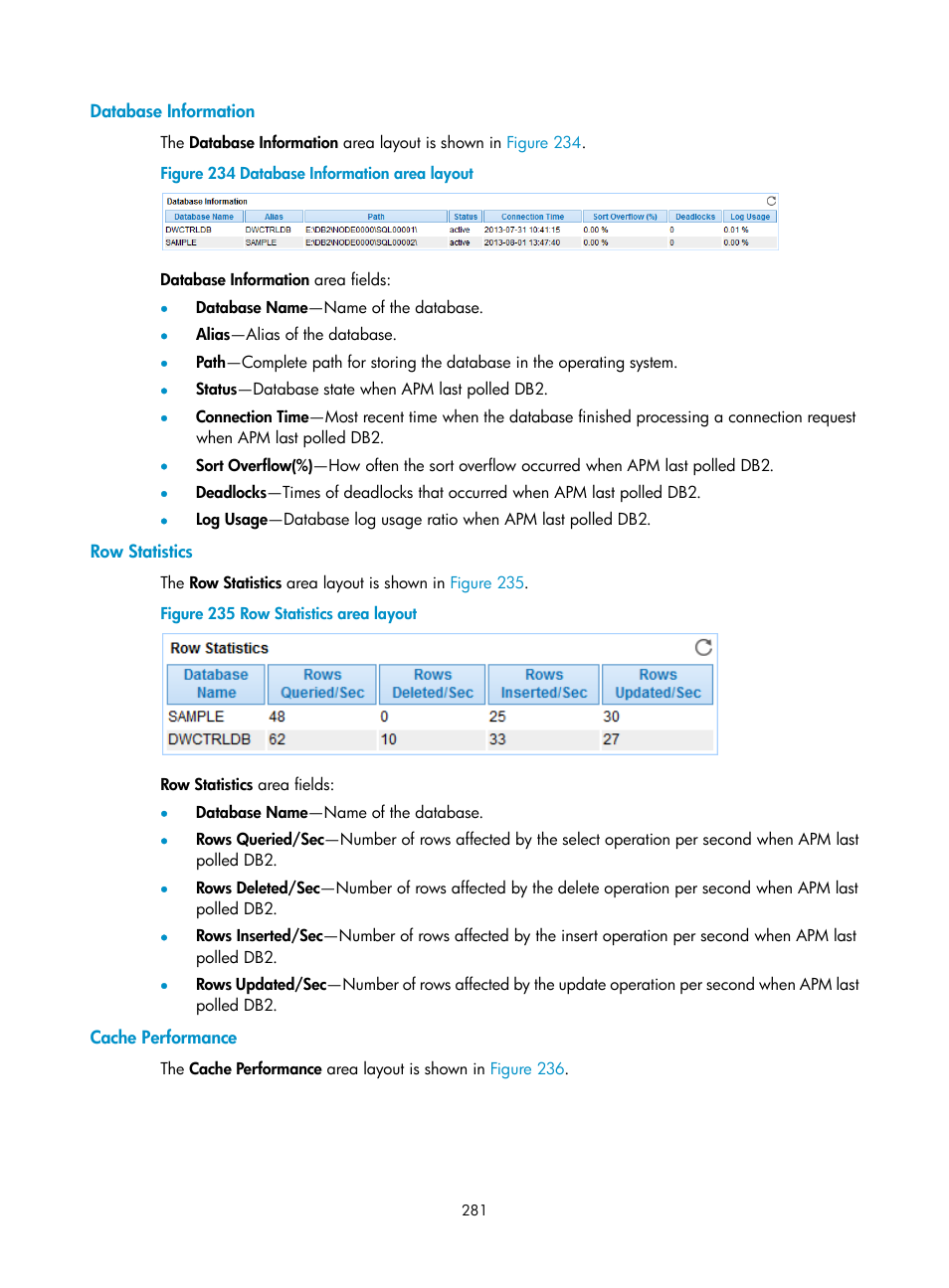 Database information, Row statistics, Cache performance | H3C Technologies H3C Intelligent Management Center User Manual | Page 295 / 740