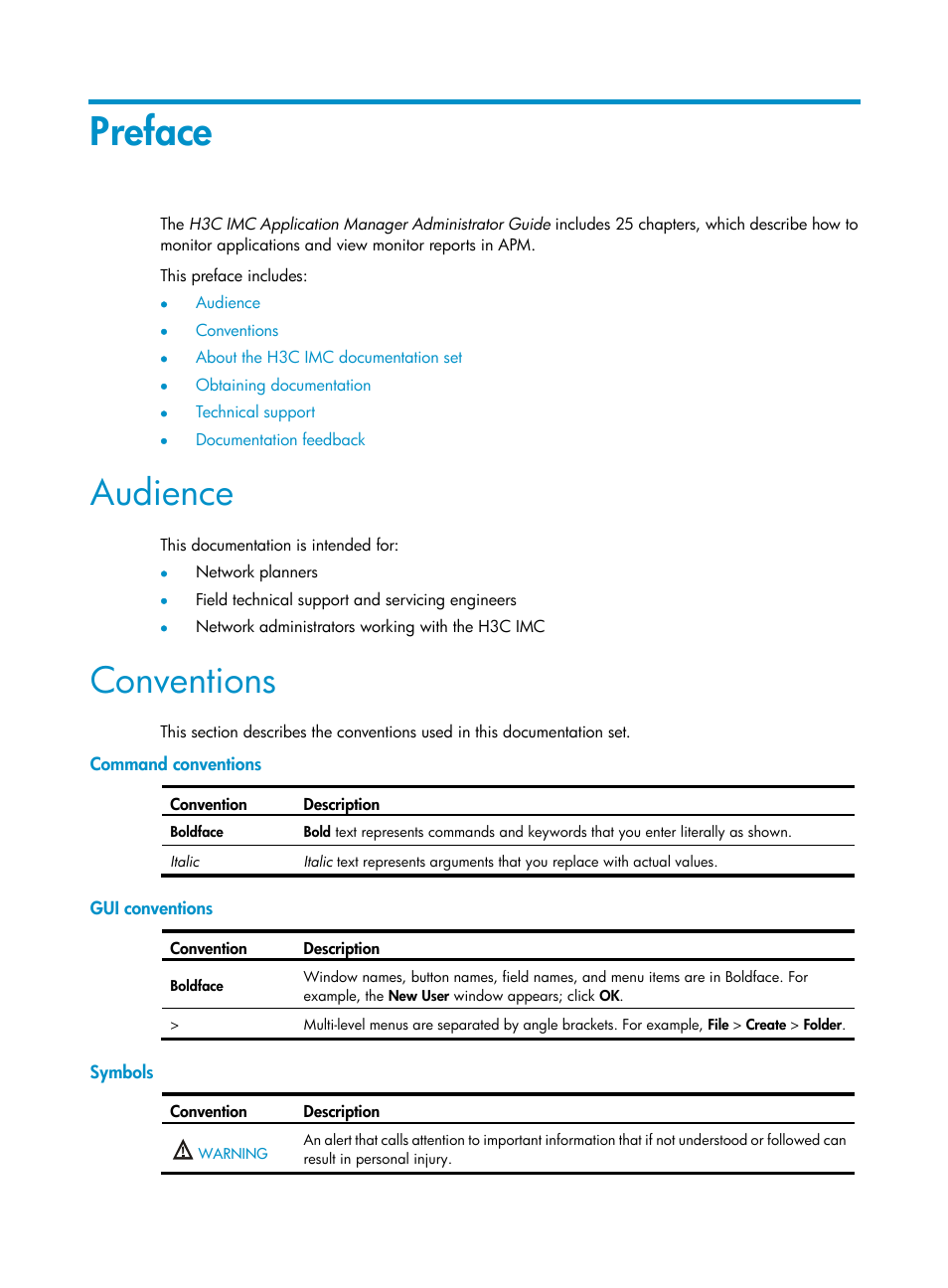 Preface, Audience, Conventions | H3C Technologies H3C Intelligent Management Center User Manual | Page 3 / 740