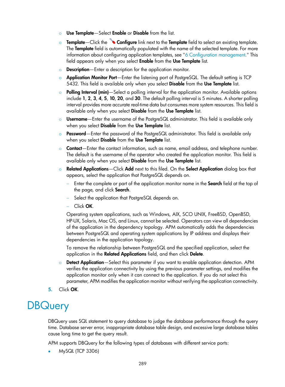 Dbquery | H3C Technologies H3C Intelligent Management Center User Manual | Page 303 / 740