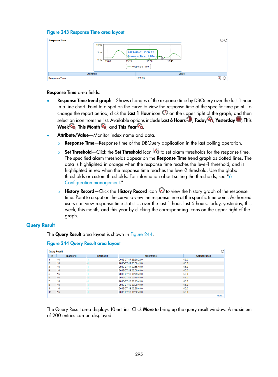 Query result | H3C Technologies H3C Intelligent Management Center User Manual | Page 309 / 740