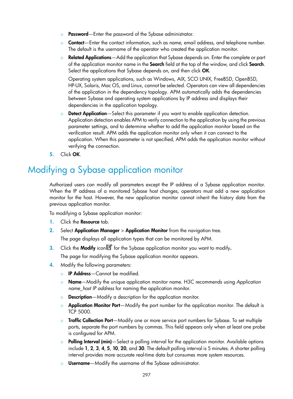 Modifying a sybase application monitor | H3C Technologies H3C Intelligent Management Center User Manual | Page 311 / 740