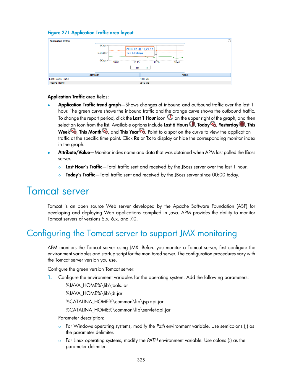 Tomcat server, Figure 271 | H3C Technologies H3C Intelligent Management Center User Manual | Page 339 / 740