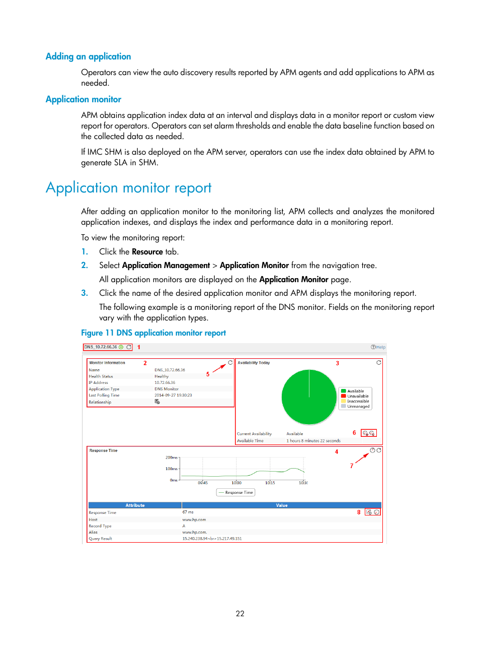 Adding an application, Application monitor, Application monitor report | H3C Technologies H3C Intelligent Management Center User Manual | Page 36 / 740
