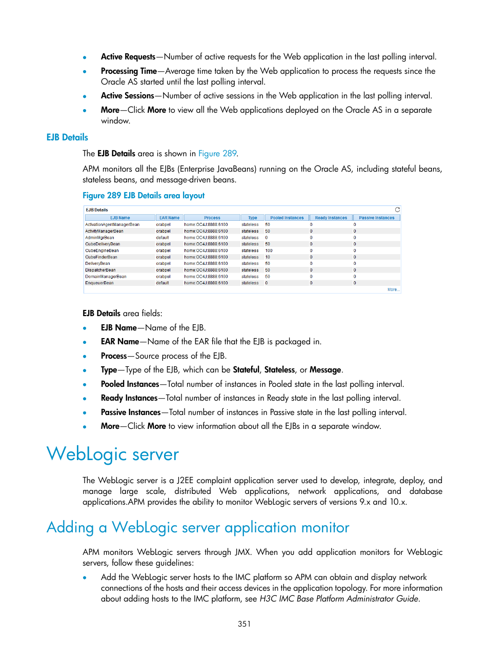 Ejb details, Weblogic server, Adding a weblogic server application monitor | H3C Technologies H3C Intelligent Management Center User Manual | Page 365 / 740