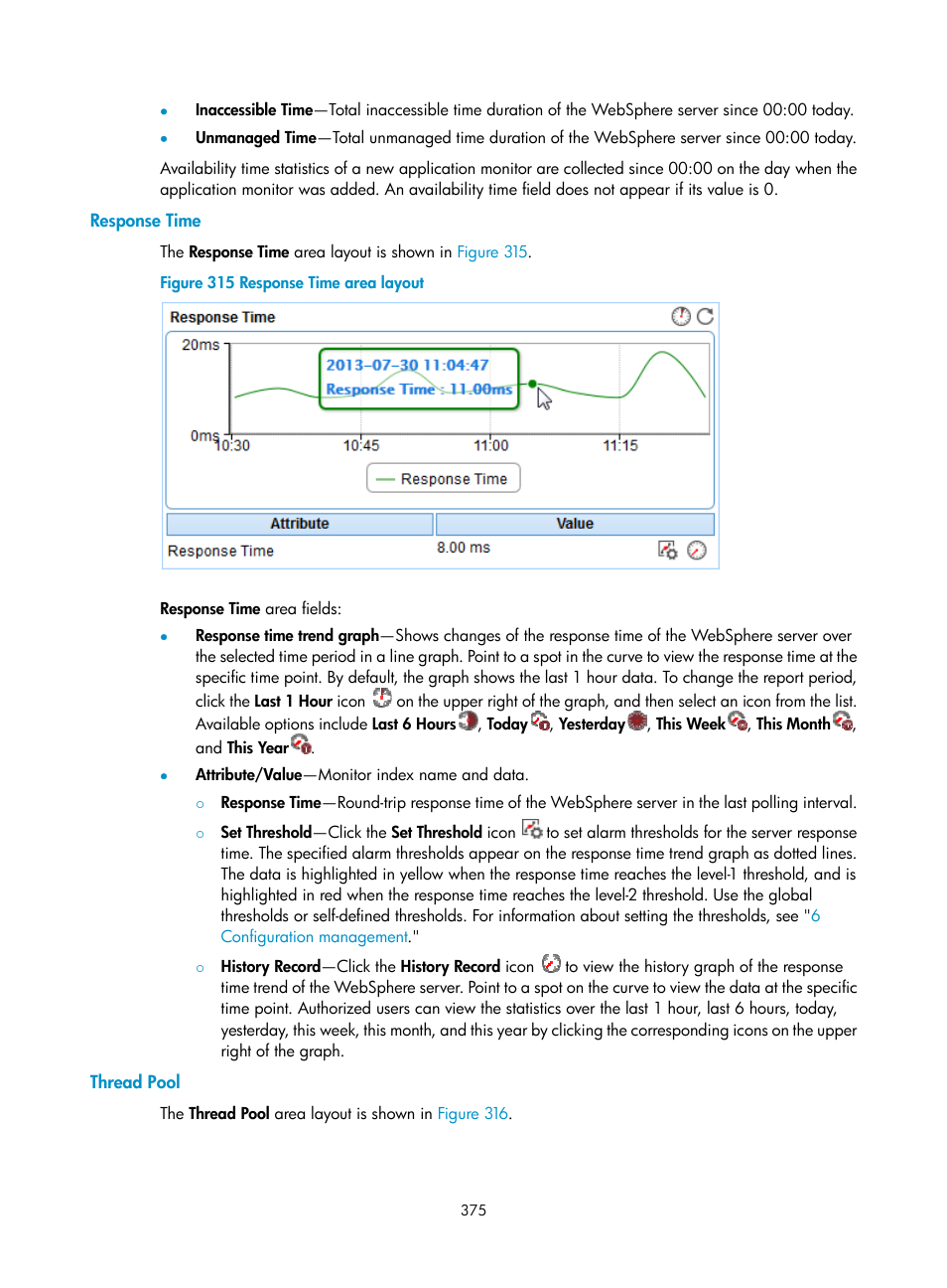 Response time, Thread pool | H3C Technologies H3C Intelligent Management Center User Manual | Page 389 / 740