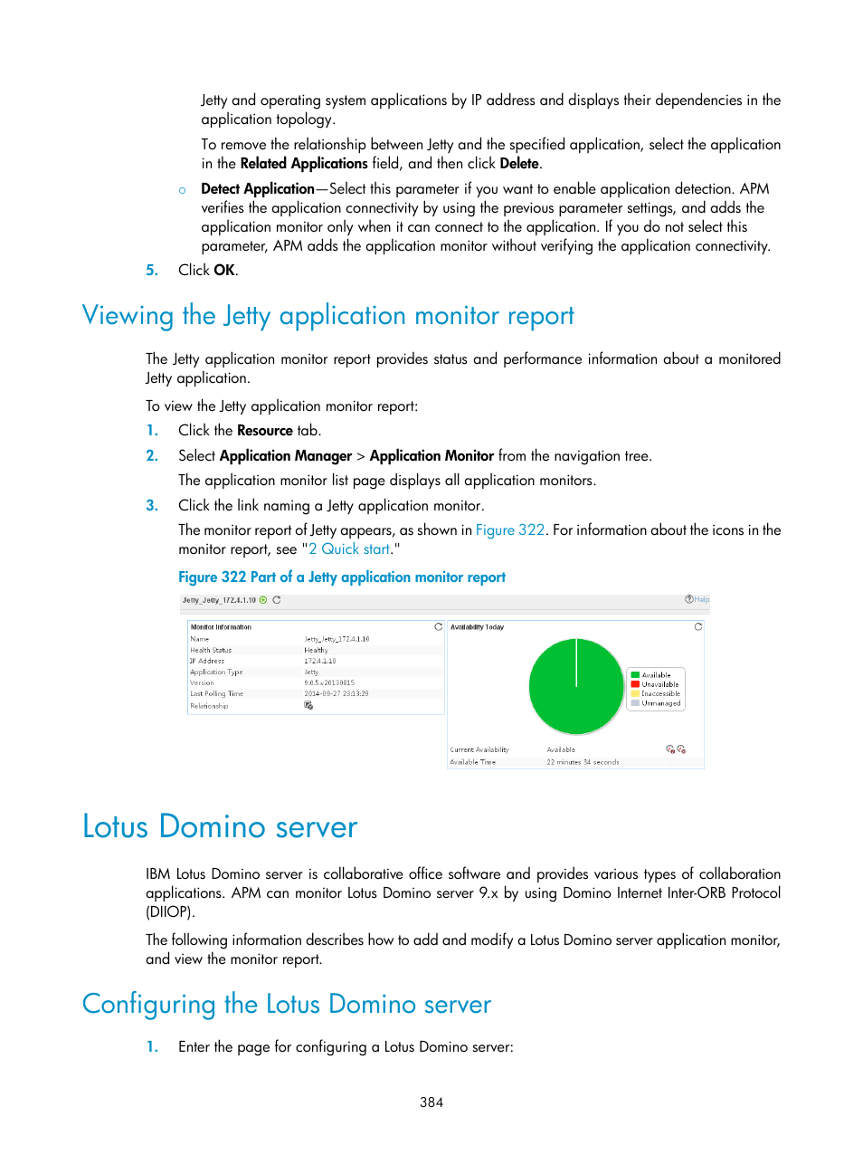 Viewing the jetty application monitor report, Lotus domino server, Configuring the lotus domino server | H3C Technologies H3C Intelligent Management Center User Manual | Page 398 / 740