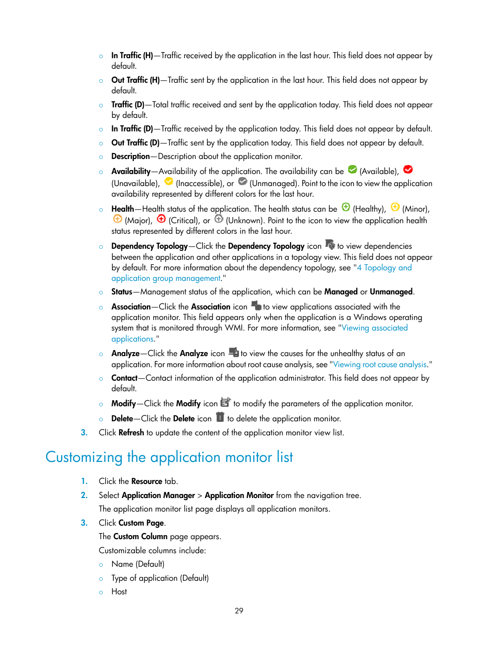 Customizing the application monitor list | H3C Technologies H3C Intelligent Management Center User Manual | Page 43 / 740