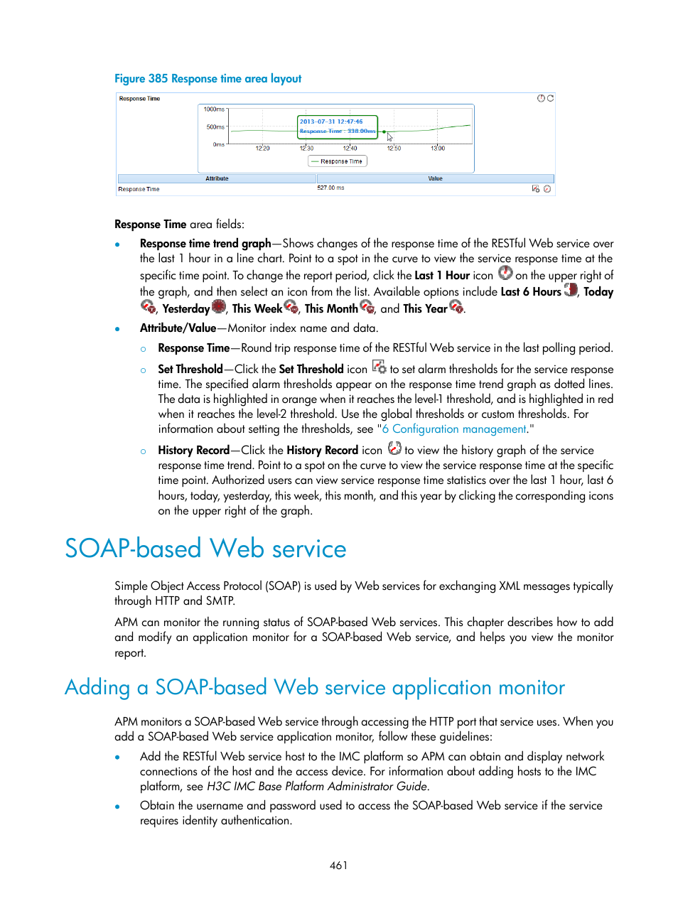Soap-based web service | H3C Technologies H3C Intelligent Management Center User Manual | Page 475 / 740