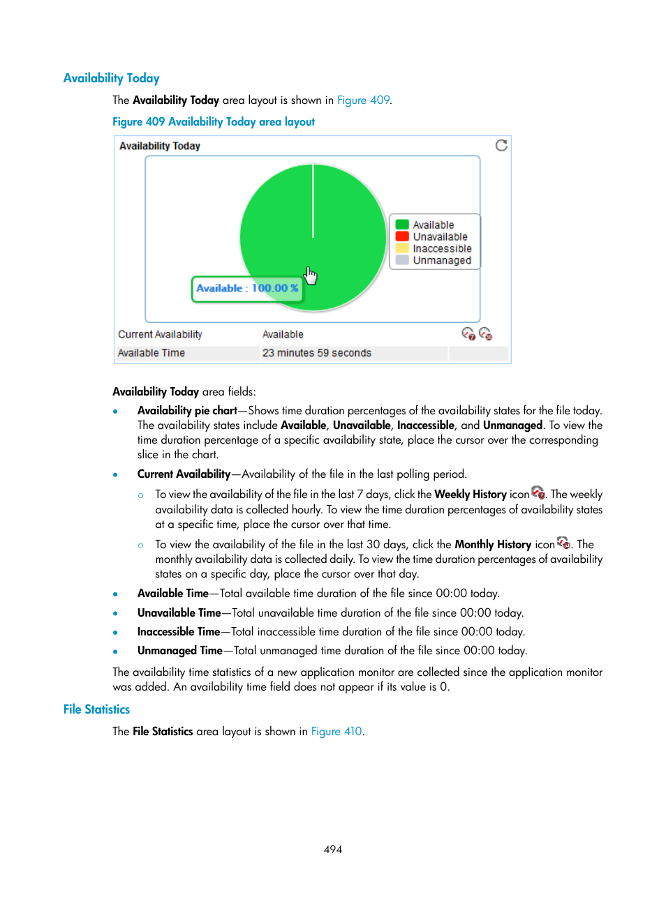 Availability today, File statistics | H3C Technologies H3C Intelligent Management Center User Manual | Page 508 / 740