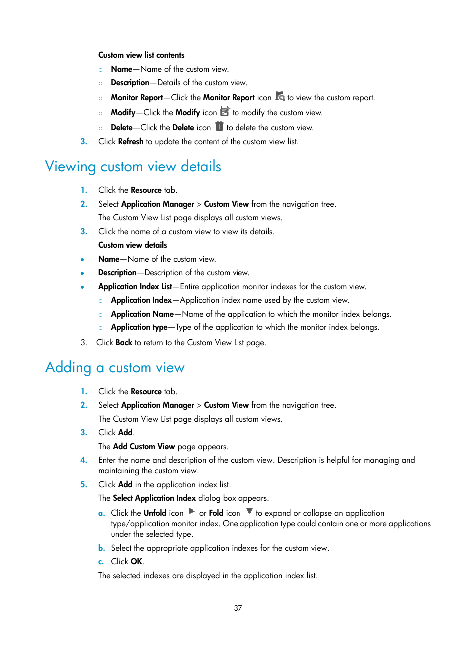 Viewing custom view details, Adding a custom view | H3C Technologies H3C Intelligent Management Center User Manual | Page 51 / 740