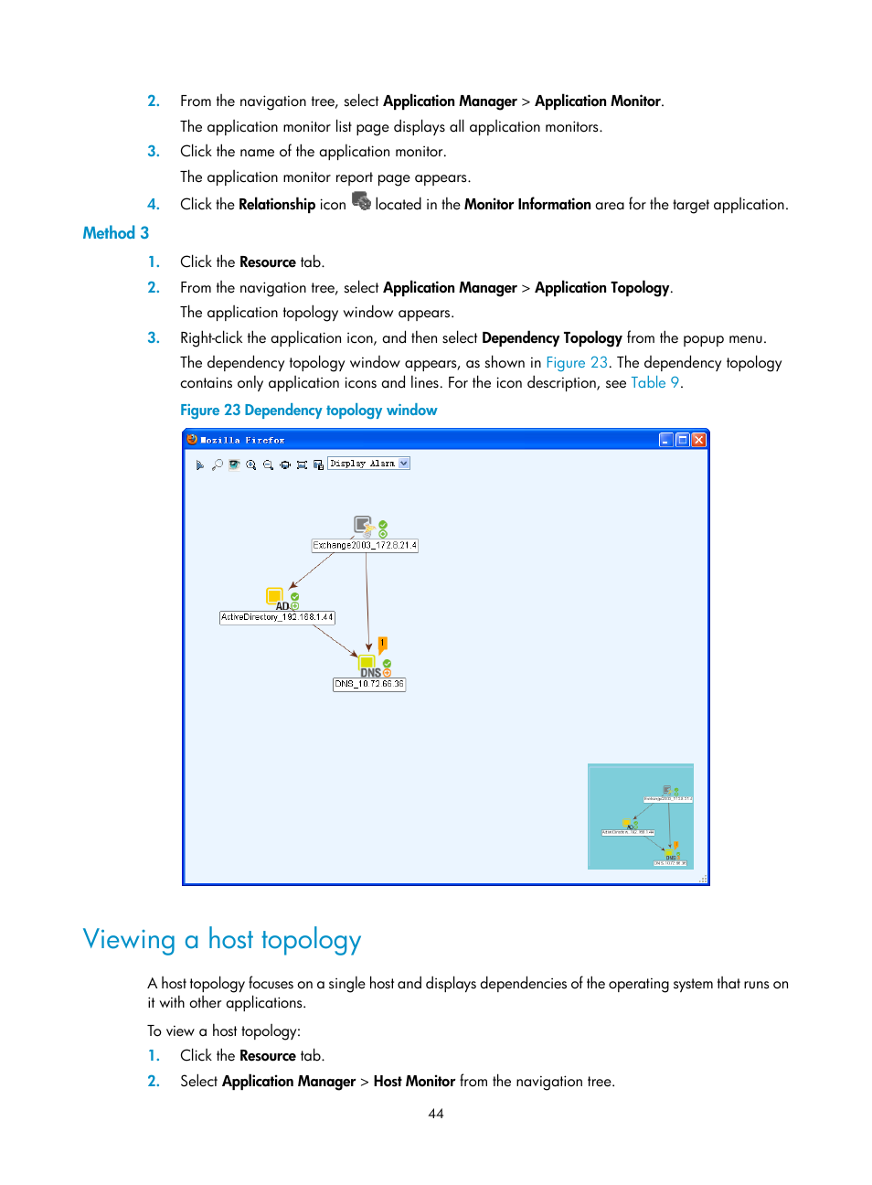 Method 3, Viewing a host topology | H3C Technologies H3C Intelligent Management Center User Manual | Page 58 / 740