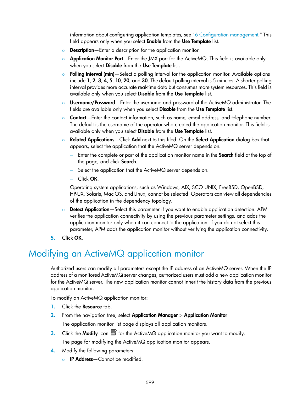 Modifying an activemq application monitor | H3C Technologies H3C Intelligent Management Center User Manual | Page 613 / 740