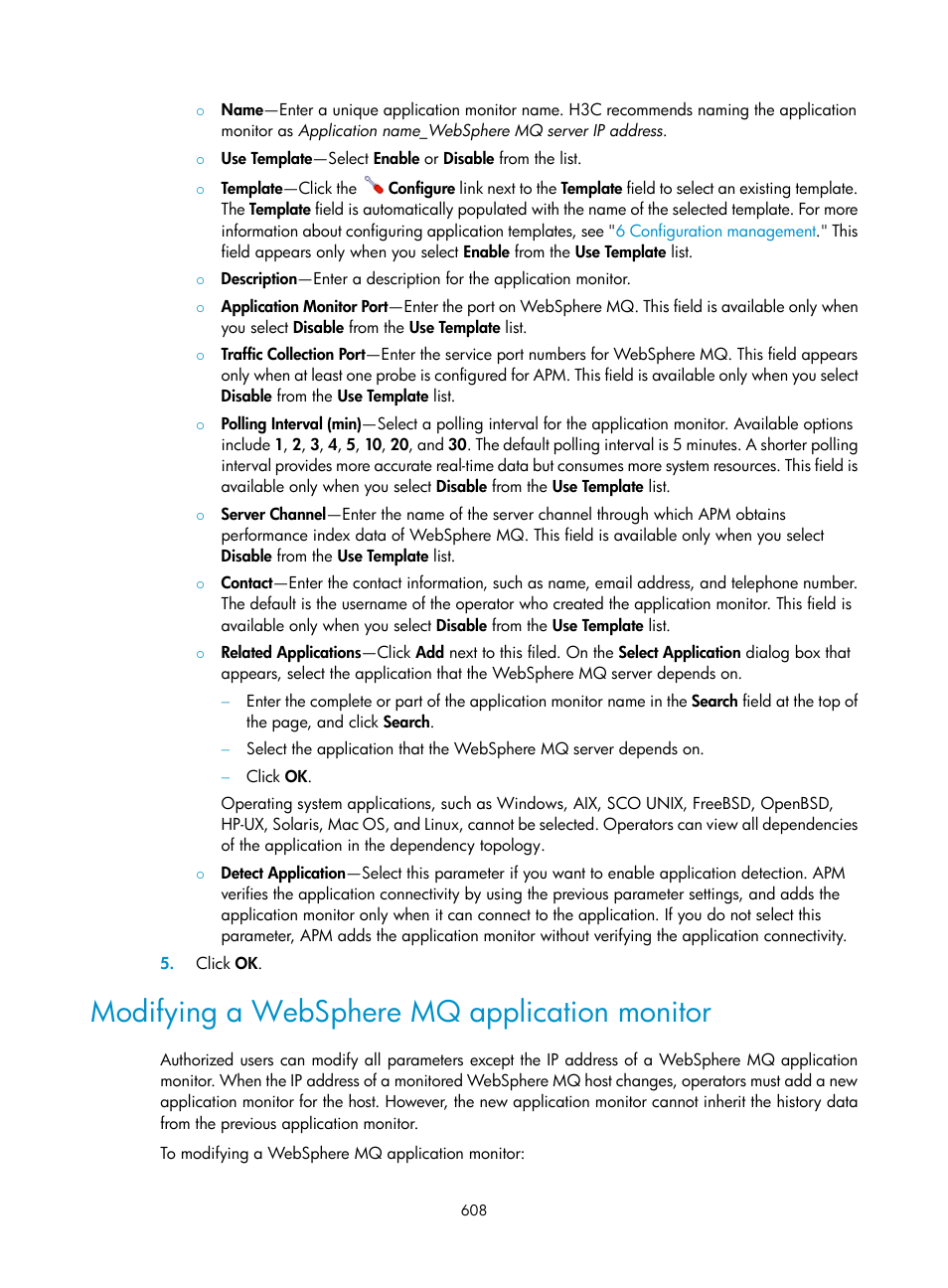 Modifying a websphere mq application monitor | H3C Technologies H3C Intelligent Management Center User Manual | Page 622 / 740