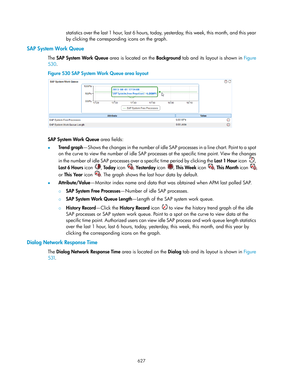 Sap system work queue, Dialog network response time | H3C Technologies H3C Intelligent Management Center User Manual | Page 641 / 740