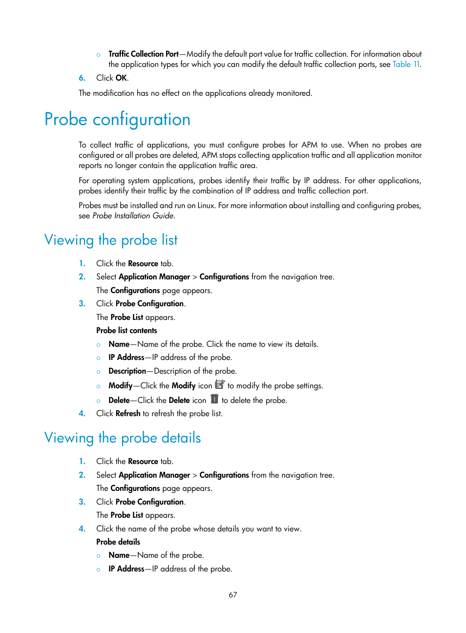 Probe configuration, Viewing the probe list, Viewing the probe details | H3C Technologies H3C Intelligent Management Center User Manual | Page 81 / 740