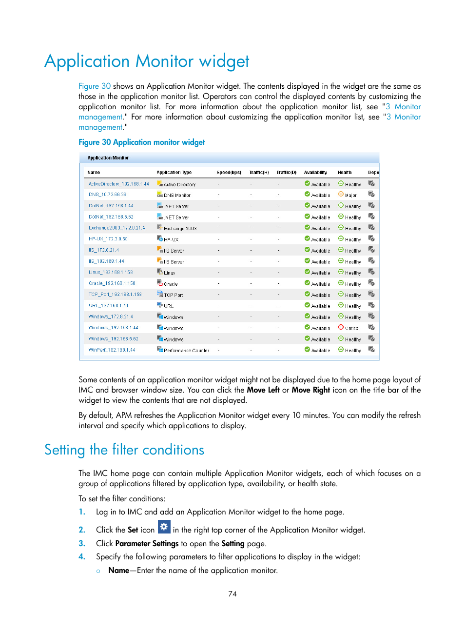 Application monitor widget, Setting the filter conditions | H3C Technologies H3C Intelligent Management Center User Manual | Page 88 / 740