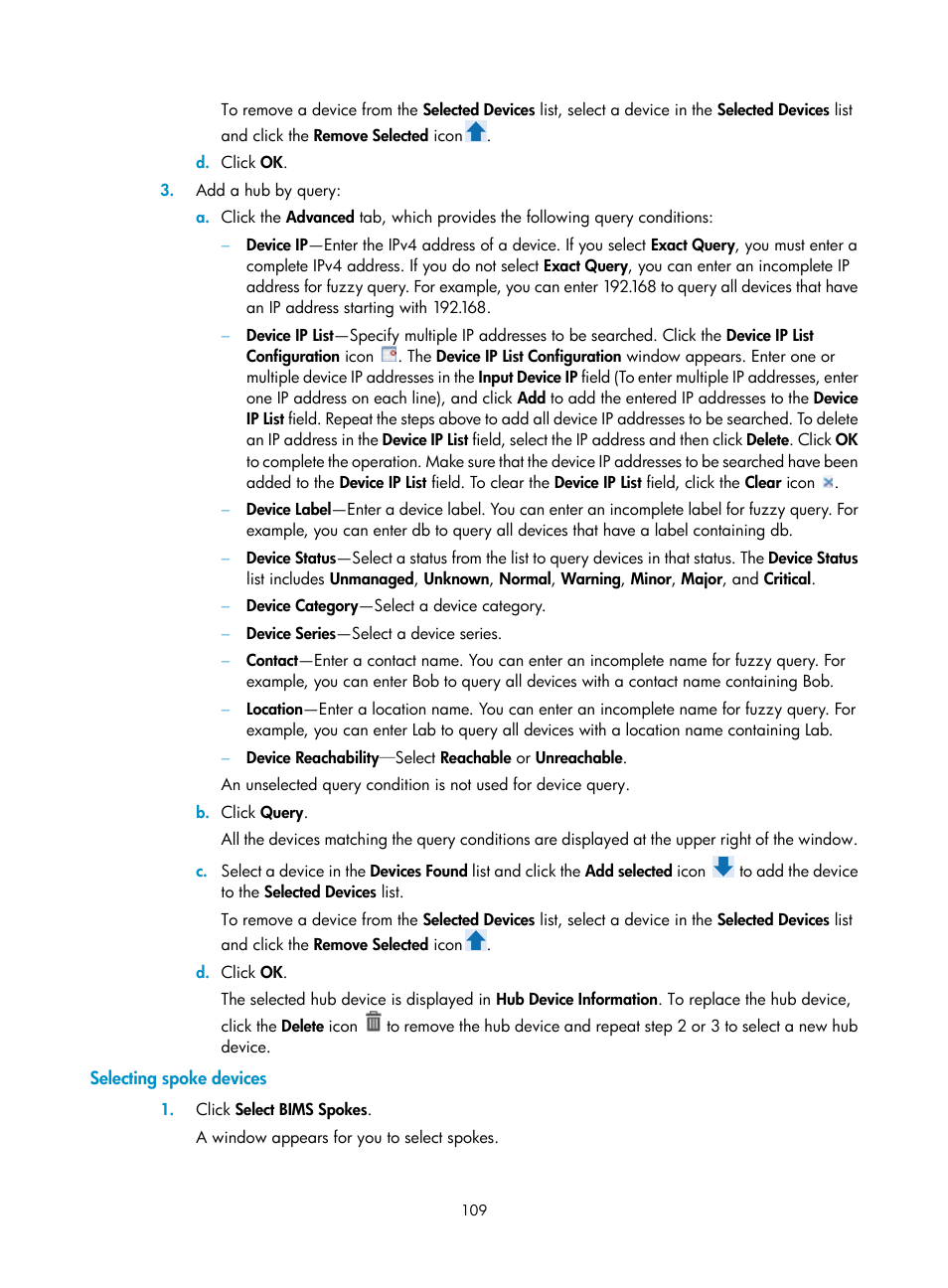 Selecting spoke devices | H3C Technologies H3C Intelligent Management Center User Manual | Page 119 / 213