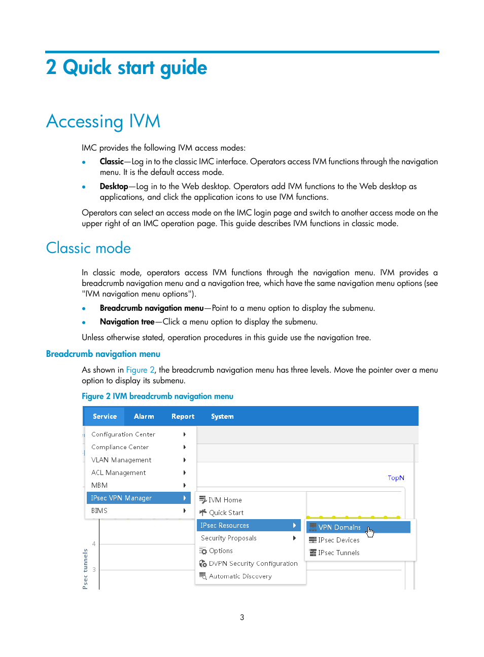 2 quick start guide, Accessing ivm, Classic mode | Breadcrumb navigation menu | H3C Technologies H3C Intelligent Management Center User Manual | Page 13 / 213