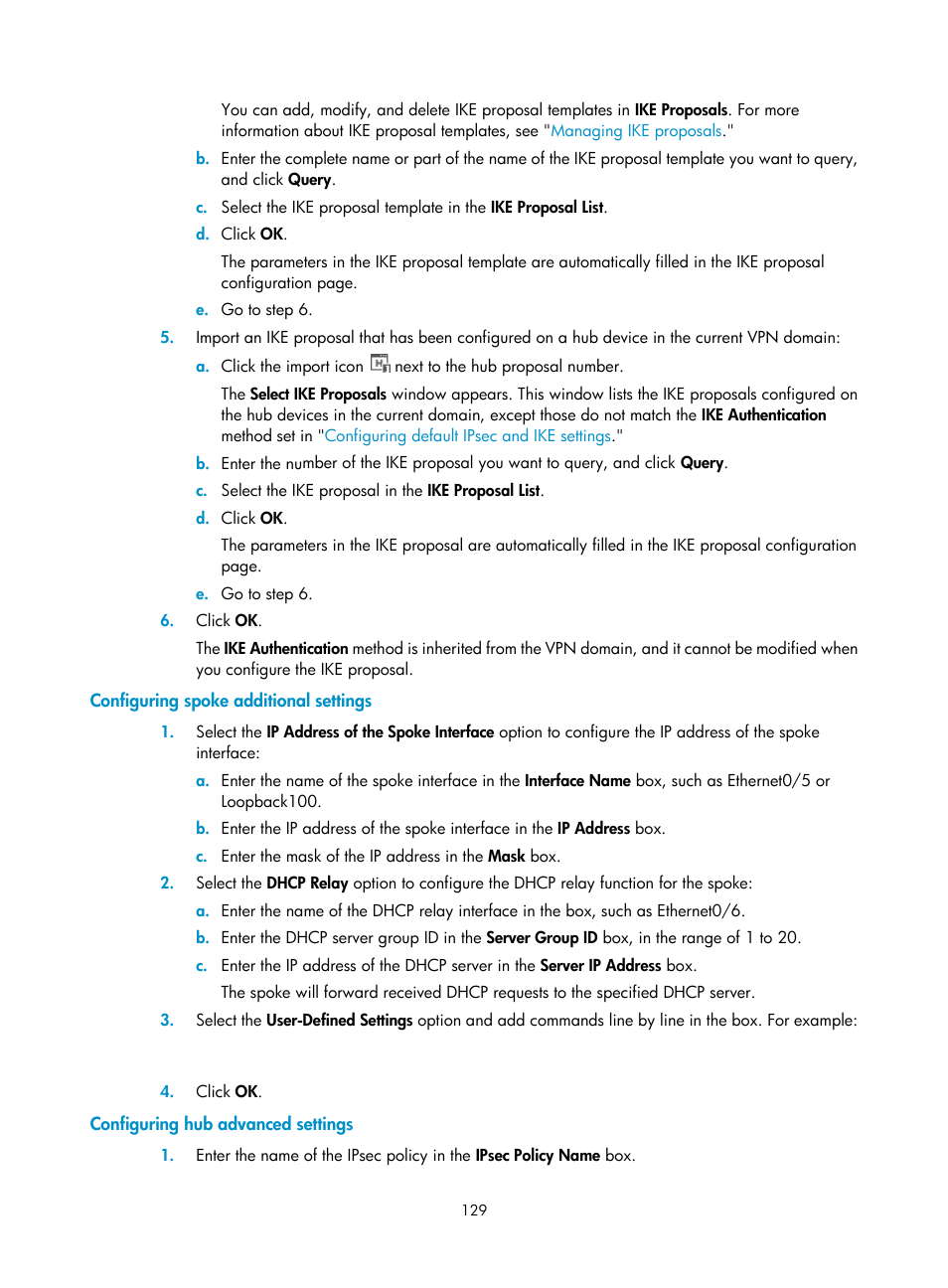Configuring spoke additional settings, Configuring hub advanced settings | H3C Technologies H3C Intelligent Management Center User Manual | Page 139 / 213