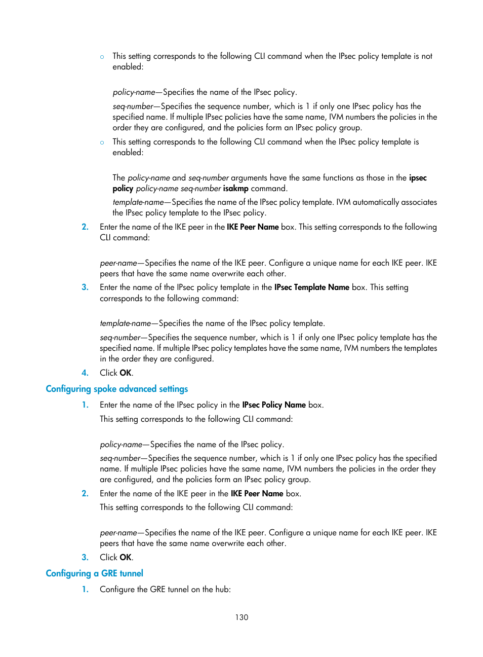 Configuring spoke advanced settings, Configuring a gre tunnel | H3C Technologies H3C Intelligent Management Center User Manual | Page 140 / 213