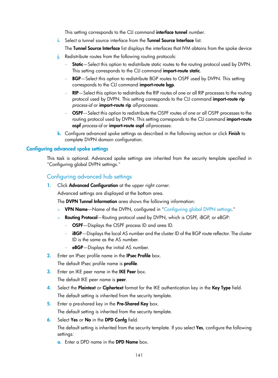 Configuring advanced spoke settings, Configuring advanced hub settings | H3C Technologies H3C Intelligent Management Center User Manual | Page 151 / 213