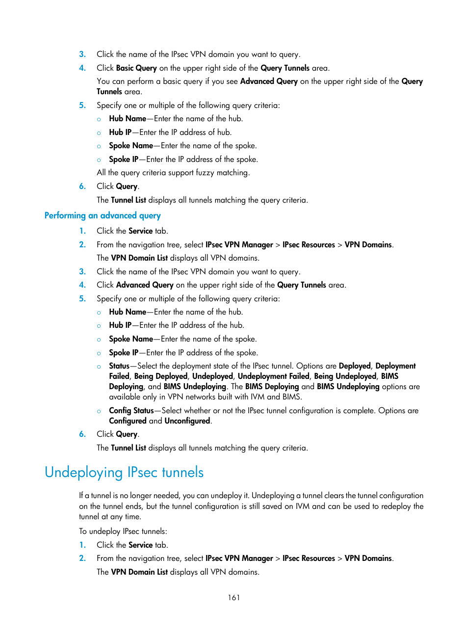 Performing an advanced query, Undeploying ipsec tunnels | H3C Technologies H3C Intelligent Management Center User Manual | Page 171 / 213