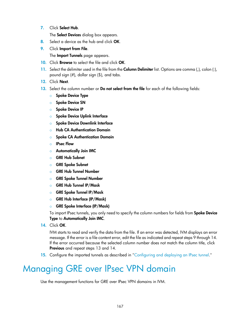 Managing gre over ipsec vpn domain | H3C Technologies H3C Intelligent Management Center User Manual | Page 177 / 213