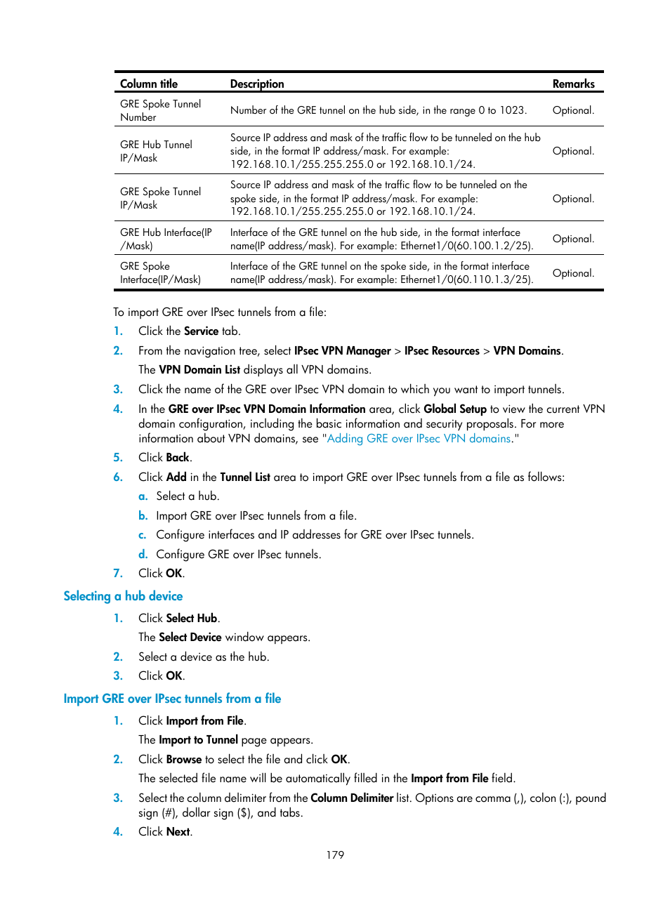 Selecting a hub device, Import gre over ipsec tunnels from a file | H3C Technologies H3C Intelligent Management Center User Manual | Page 189 / 213