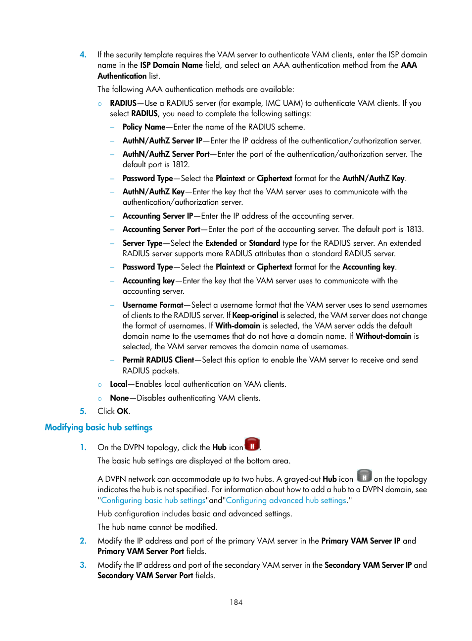 Modifying basic hub settings | H3C Technologies H3C Intelligent Management Center User Manual | Page 194 / 213