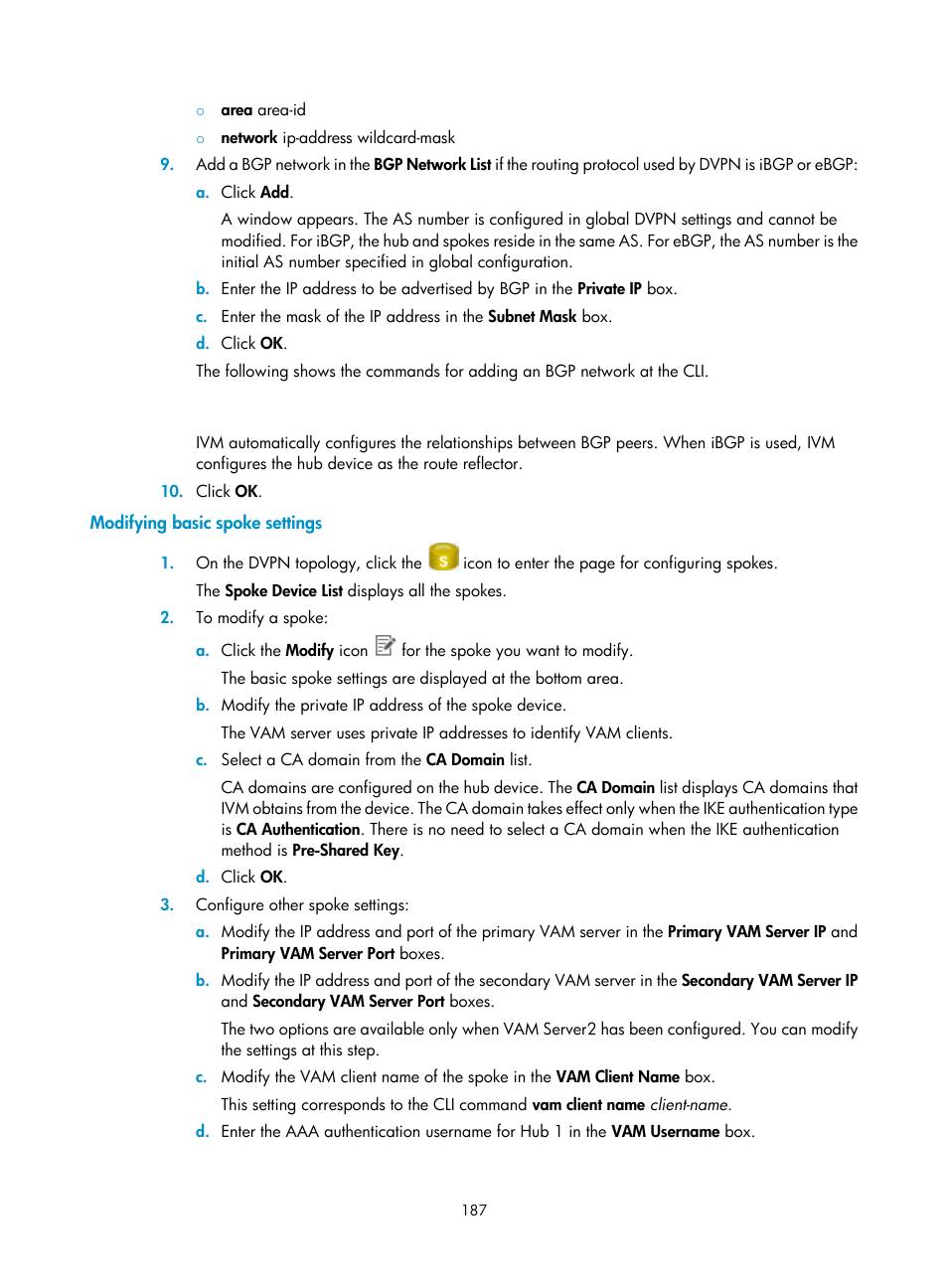Modifying basic spoke settings | H3C Technologies H3C Intelligent Management Center User Manual | Page 197 / 213