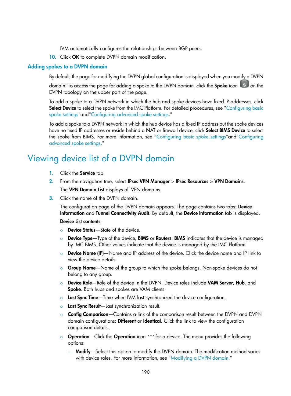 Adding spokes to a dvpn domain, Viewing device list of a dvpn domain | H3C Technologies H3C Intelligent Management Center User Manual | Page 200 / 213