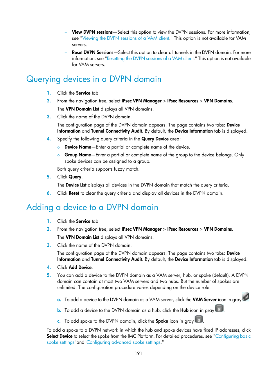 Querying devices in a dvpn domain, Adding a device to a dvpn domain | H3C Technologies H3C Intelligent Management Center User Manual | Page 201 / 213