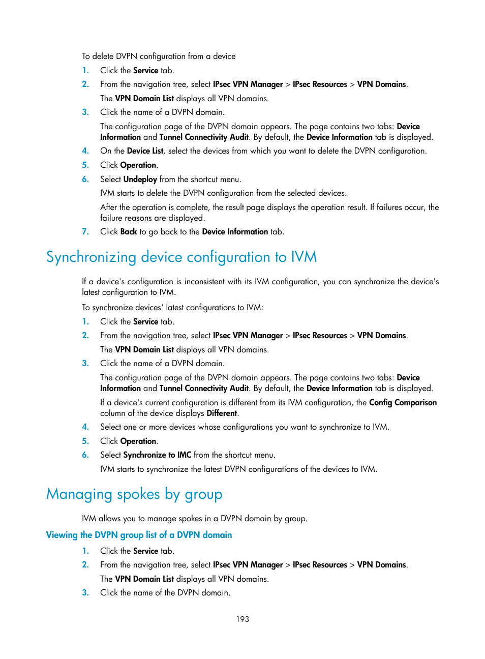 Synchronizing device configuration to ivm, Managing spokes by group, Viewing the dvpn group list of a dvpn domain | H3C Technologies H3C Intelligent Management Center User Manual | Page 203 / 213