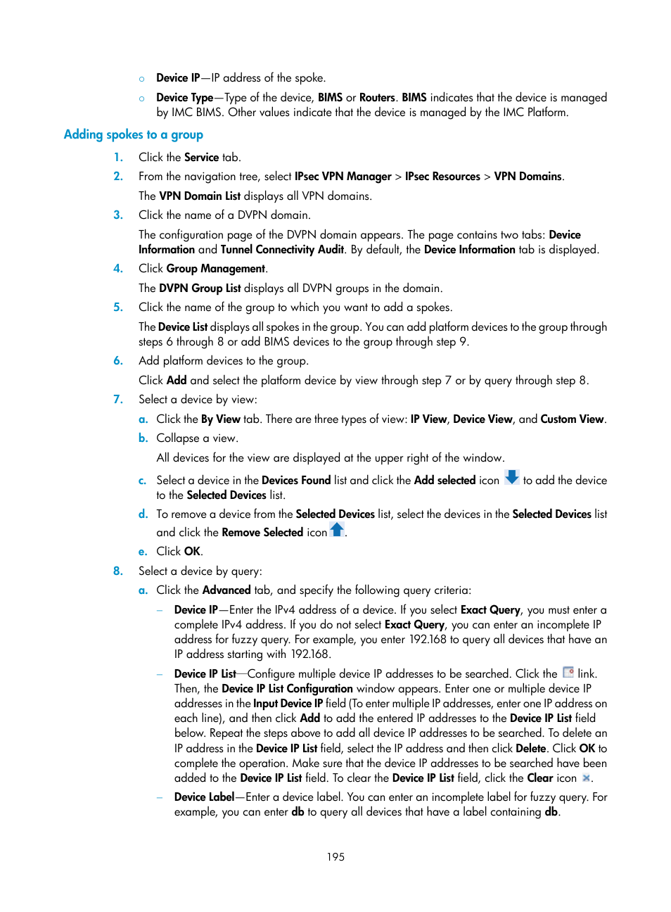 Adding spokes to a group | H3C Technologies H3C Intelligent Management Center User Manual | Page 205 / 213