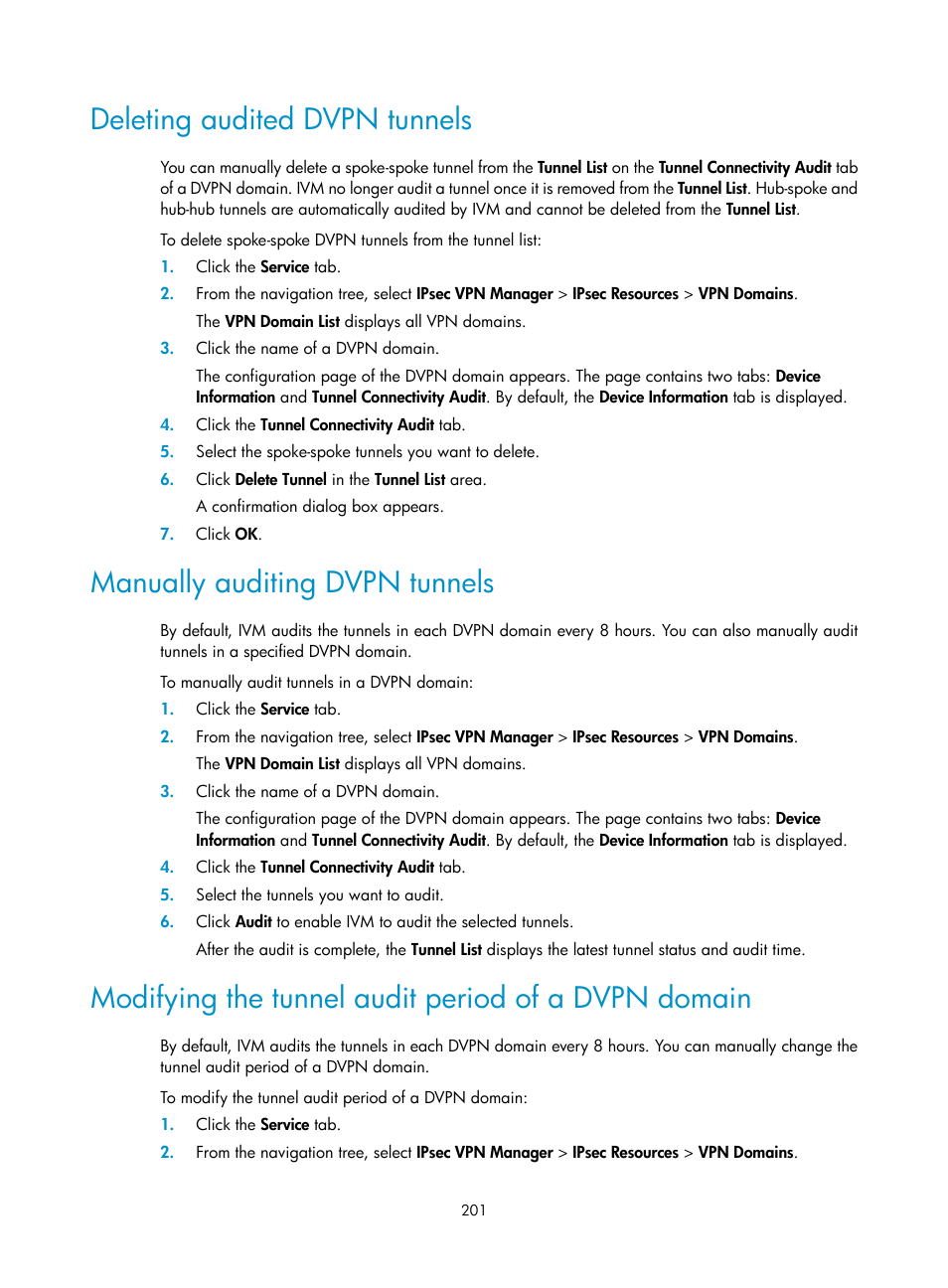 Deleting audited dvpn tunnels, Manually auditing dvpn tunnels, Modifying the tunnel audit period of a dvpn domain | H3C Technologies H3C Intelligent Management Center User Manual | Page 211 / 213