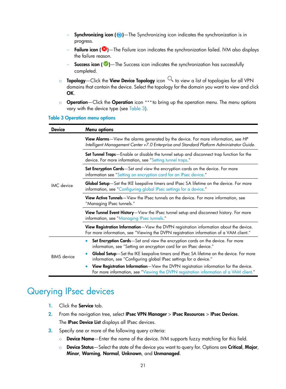 Querying ipsec devices | H3C Technologies H3C Intelligent Management Center User Manual | Page 31 / 213