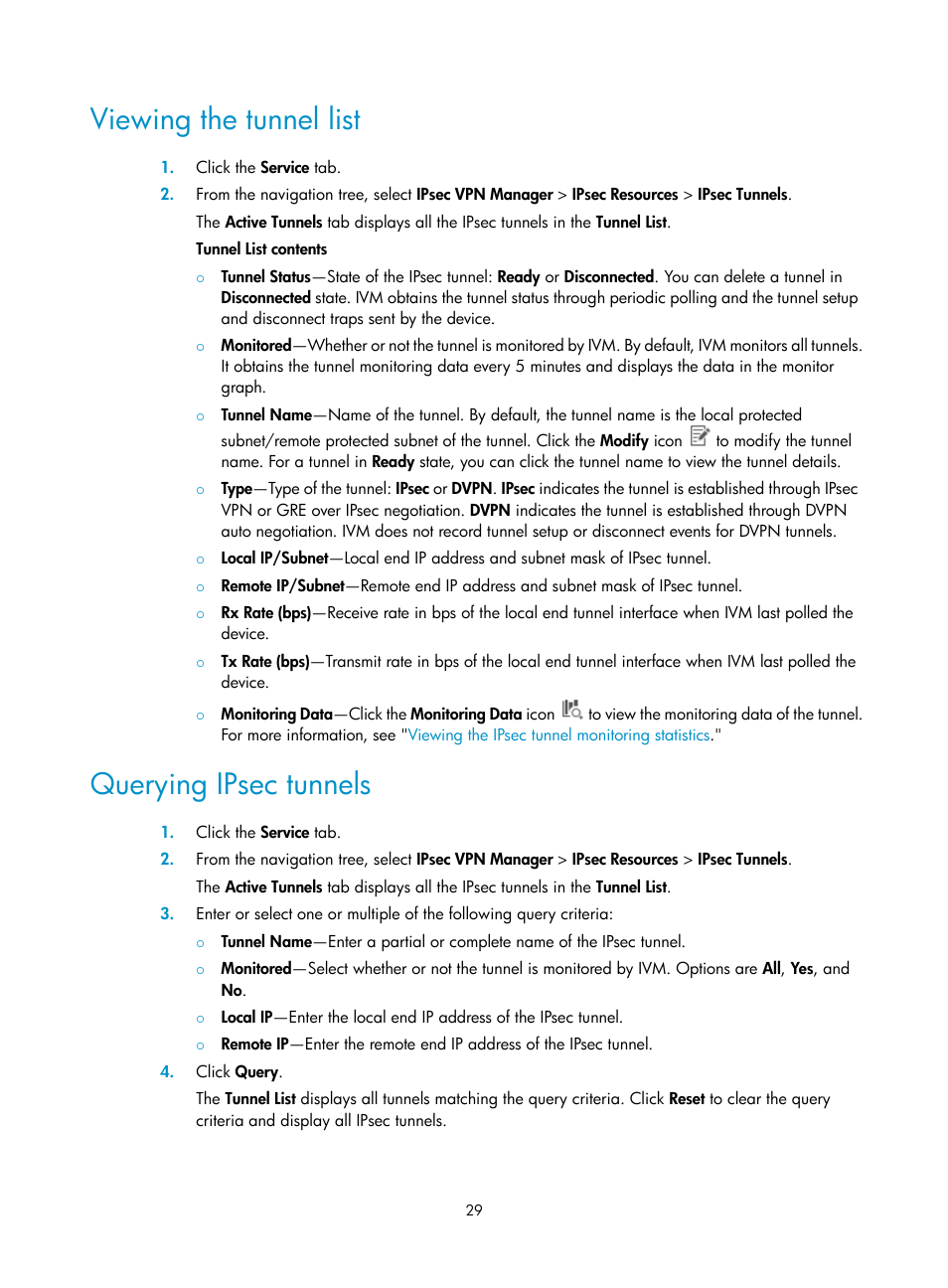 Viewing the tunnel list, Querying ipsec tunnels | H3C Technologies H3C Intelligent Management Center User Manual | Page 39 / 213