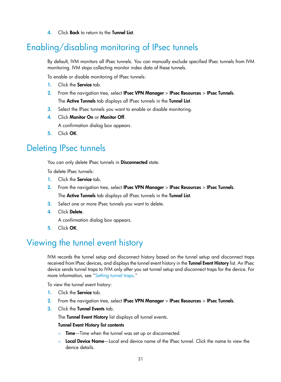 Enabling/disabling monitoring of ipsec tunnels, Deleting ipsec tunnels, Viewing the tunnel event history | H3C Technologies H3C Intelligent Management Center User Manual | Page 41 / 213